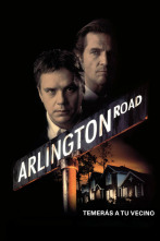 Arlington Road: Temerás a tu vecino