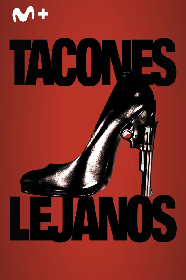 Tacones lejanos