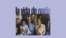 La vida de nadie