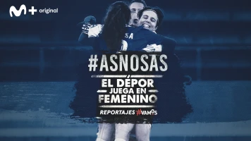 #ASNOSAS. El Depor juega en femenino