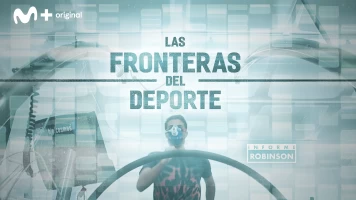 Informe Robinson. T(4). Informe Robinson (4): Las fronteras del deporte