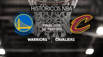 Clásicos NBA. Clásicos NBA: Golden State Warriors-Cleveland Cavaliers, 1º partido Finales NBA 2018