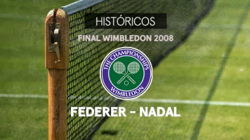 Wimbledon. T(2008). Wimbledon (2008): R. Federer - R. Nadal. Final Masculina