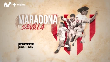 Informe Robinson. T(13). Informe Robinson (13): Maradona en Sevilla