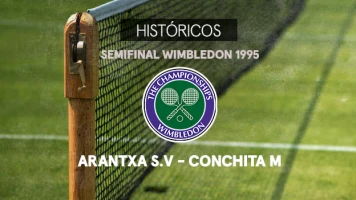 Wimbledon. T(1995). Wimbledon (1995): Arantxa Sánchez Vicario - Conchita Martínez. Semifinal