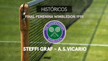 Wimbledon. T(1995). Wimbledon (1995): S. Graf - A. S. Vicario. Final Femenina