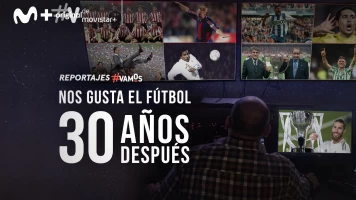 Nos gusta el fútbol...30 años después