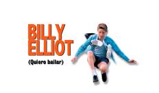 Billy Elliot (Quiero bailar)