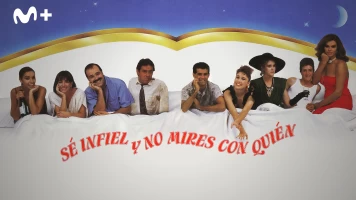 Sé infiel y no mires con quién