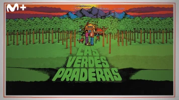 Las verdes praderas