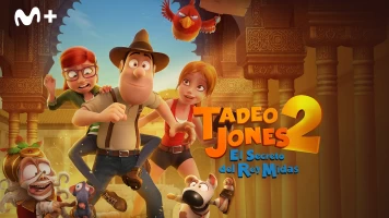 Tadeo Jones 2: El secreto del rey Midas