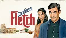 Confiesa, Fletch