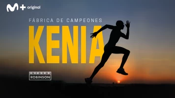 Informe Robinson. T(5). Informe Robinson (5): Kenia, fábrica de campeones