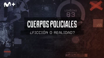 Cuerpos policiales: ¿Ficción o realidad?