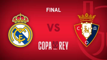 Final. Final: Real Madrid - Osasuna