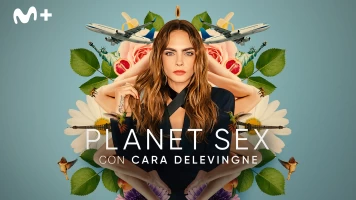 Planet Sex con Cara Delevingne