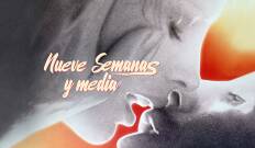 Nueve semanas y media