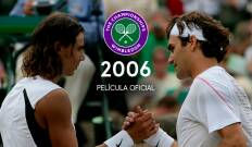 Película oficial de Wimbledon 2006