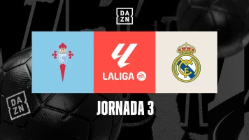 Jornada 3. Jornada 3: Celta - Real Madrid