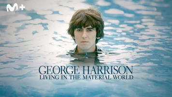 George Harrison: Living in the Material World