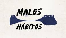 Malos hábitos