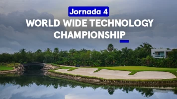 World Wide Technology Championship Mayakoba. World Wide Technology...: World Wide Technology Championship  Mayakoba. Jornada 4