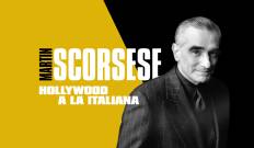 Martin Scorsese: Hollywood a la italiana