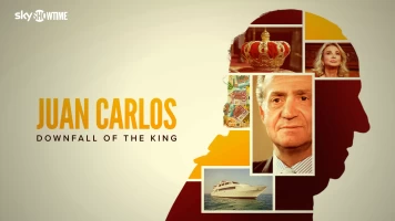 Juan Carlos: La caída del rey