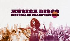 Música disco: historia de una revolución