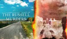 Los asesinatos de Russell: ¿Quién mató a Lin y a Megan?