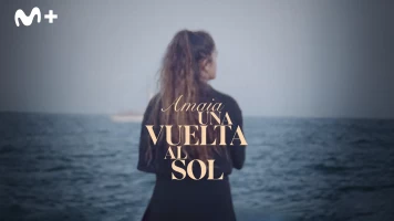 Amaia, una vuelta al sol