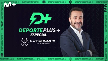 DeportePlus+ con Juanma Castaño. T(23/24). DeportePlus+ con... (23/24): Especial Supercopa España: Post Supercopa (Final)