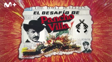 El desafío de Pancho Villa