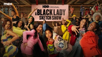 A Black Lady Sketch Show