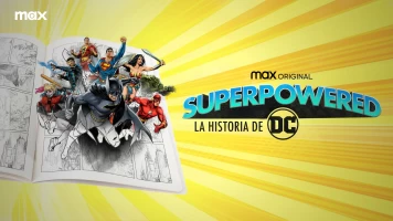 Superpowered: La Historia de DC