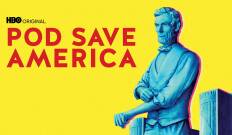 Pod Save America