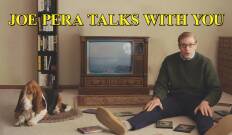 Joe Pera Talks With You