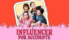 Influencer por accidente