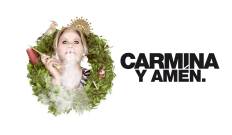 Carmina y amén.