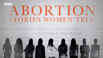 Abortion: Stories Women Tell