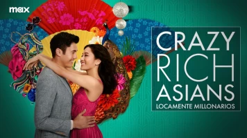 Crazy Rich Asians (Locamente millonarios)