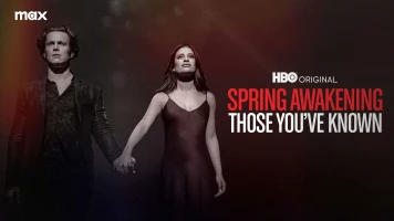 Spring Awakening: Those You've Known