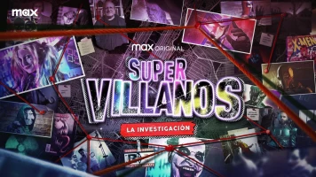 Supervillanos: La investigación