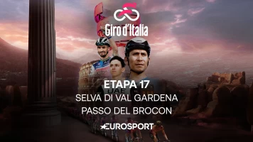 Giro de Italia. T(2024). Giro de Italia (2024): Etapa 17 - Selva di Val Gardena - Passo Brocon