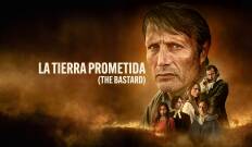 La tierra prometida (The Bastard)