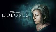 Dolores. La Verdad Sobre El Caso Wanninkhof