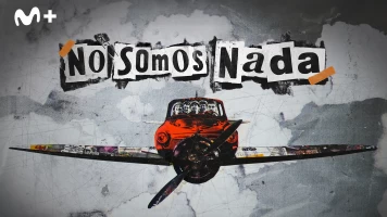 No somos nada