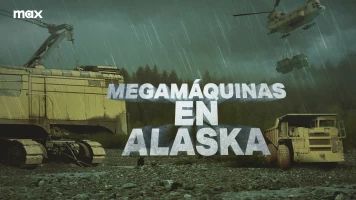 Megamáquinas en Alaska