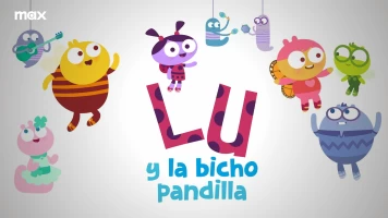 Lu y la bicho pandilla