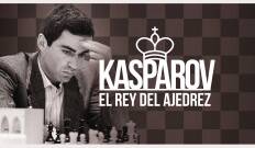 Kasparov: el rey del ajedrez